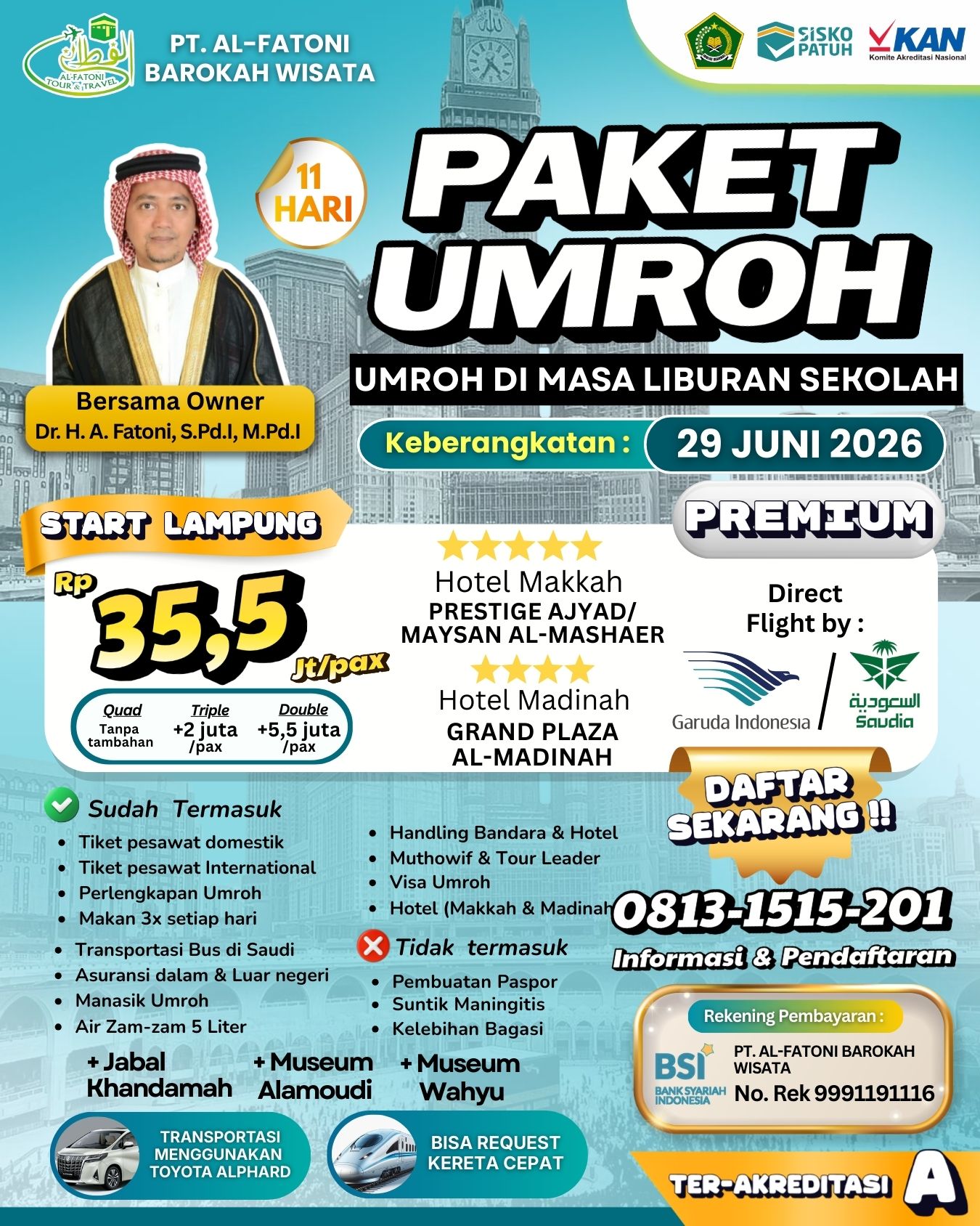 PAKET UMROH 29 JUNI LIBUR SEMESTER 2026